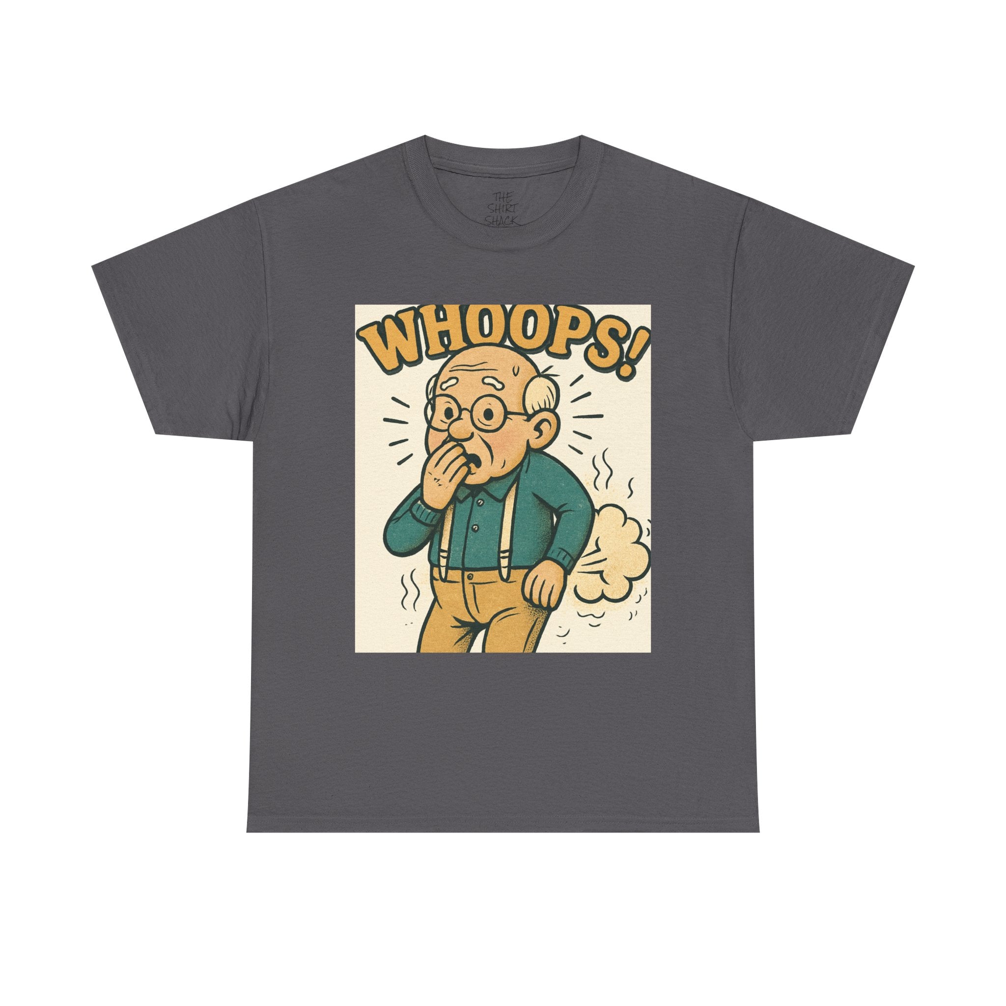 Funny Humor Tee, Whoops Graphic T-Shirt, Gag Gift for Dad, Unisex Cotton Tee, Casual Wear, Birthday Gift