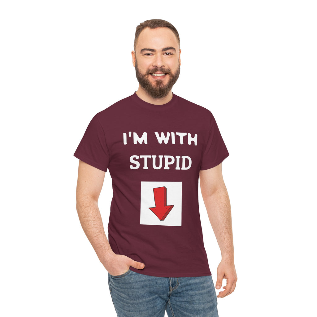 Funny Unisex Heavy Cotton Tee - I'm With Stupid T-Shirt, Humorous Gift, Casual Wear, Party Shirt, Unisex Graphic Tee