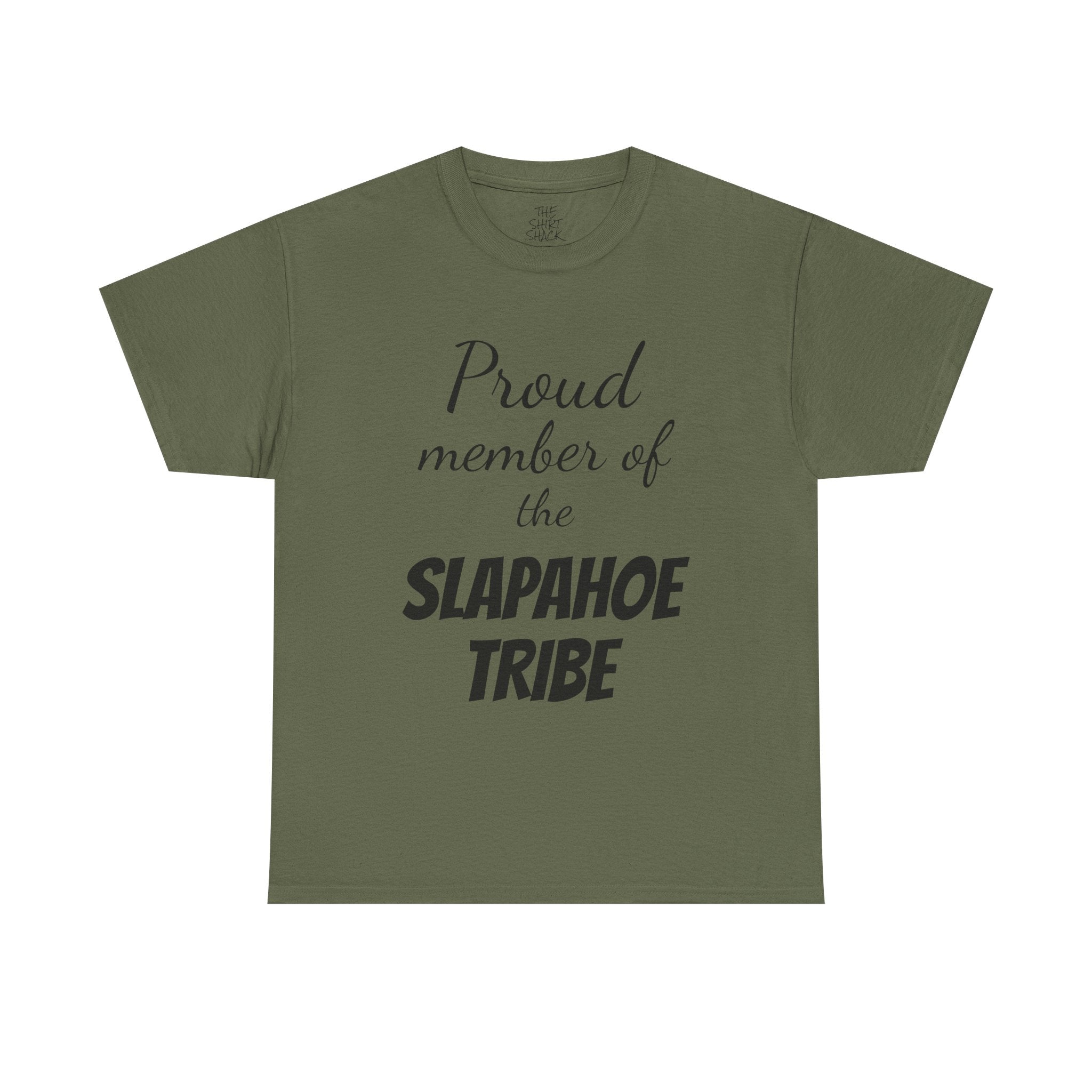 Proud Member of Slapahoe Tribe Tee, Unisex Graphic Shirt, Fun Casual Wear, Gift for Friends, Family Reunion Outfit, Tribe Spirit Apparel