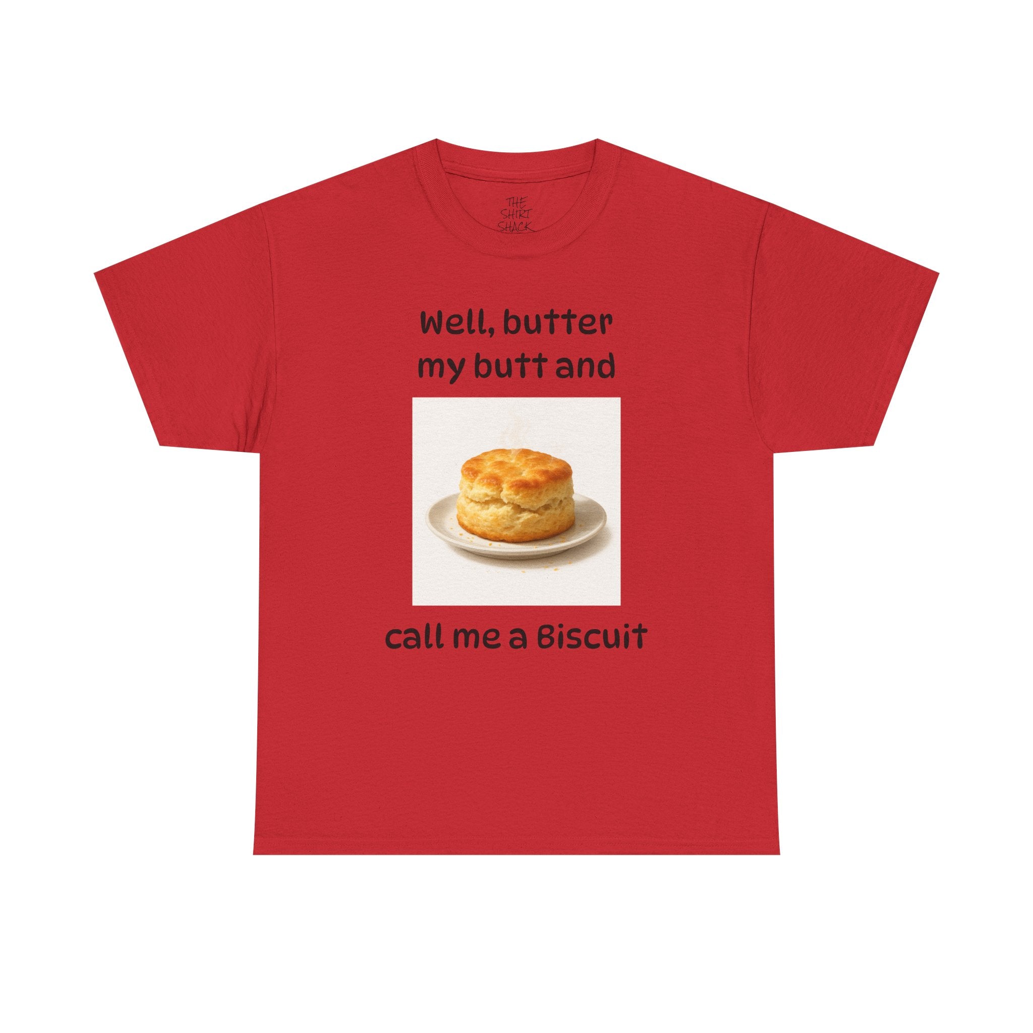 Funny Biscuit Lover Unisex Tee, Humorous Food Shirt, Gift for Foodies, Casual T-Shirt, Baking Enthusiasts Apparel