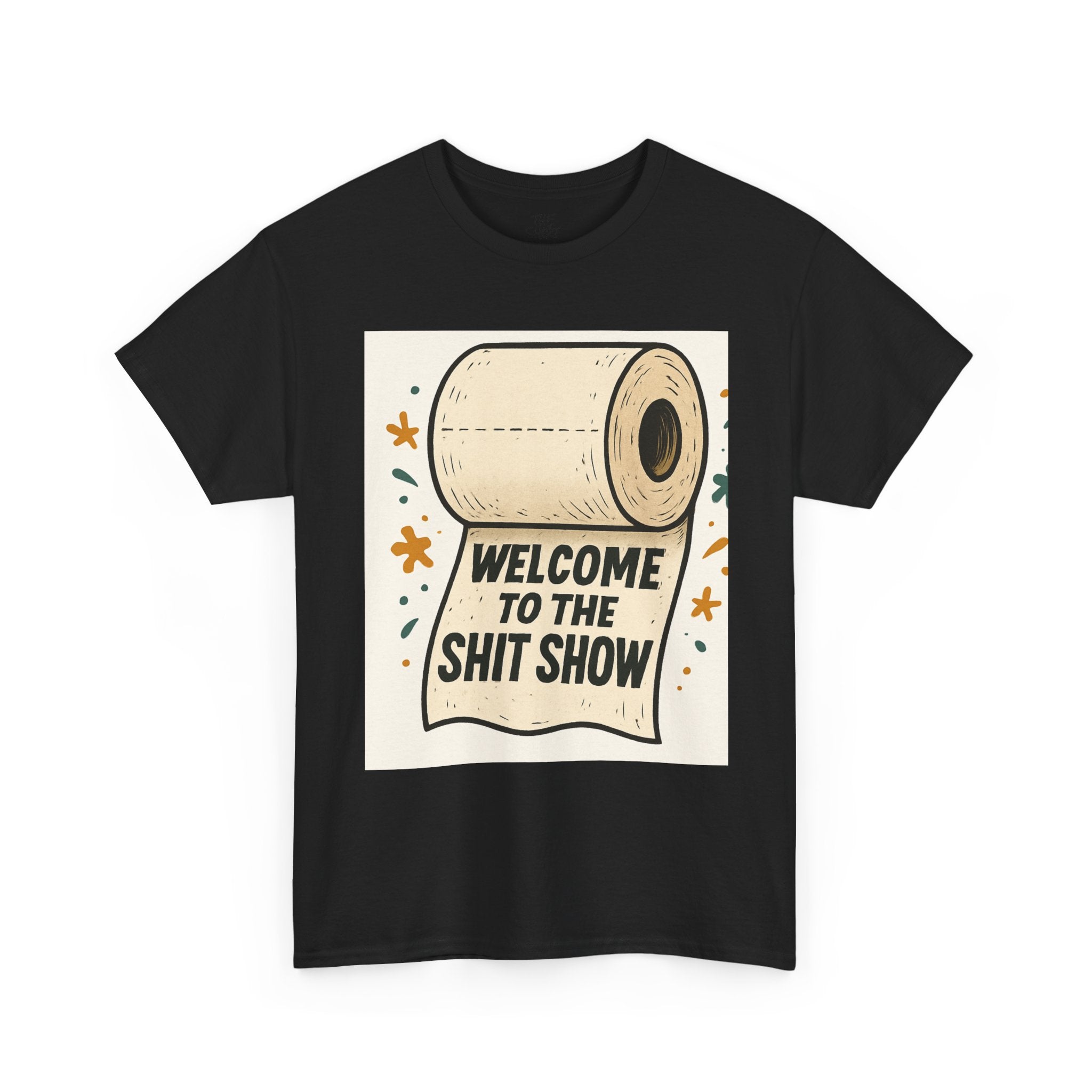 Unisex Heavy Cotton Tee - 'Welcome to the Shit Show' Funny Graphic Tee, Humorous Gift for Friends, Casual Wear, Party Shirt, Everyday [...] - THE SHIRT SHACK